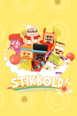 Cover zu STIKBOLD! A DODGEBALL ADVENTURE