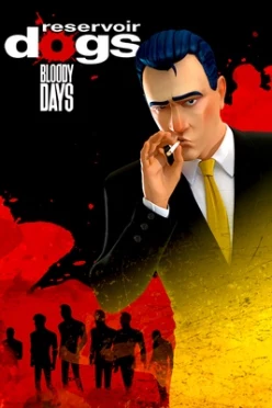 Cover zu RESERVOIR DOGS - BLOODY DAYS