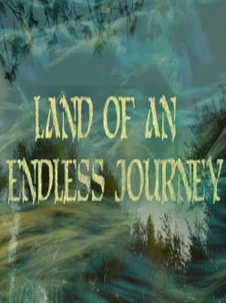 Cover zu LAND OF AN ENDLESS JOURNEY