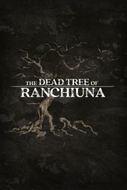 Cover zu The Dead Tree of Ranchiuna