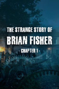 Cover zu The Strange Story Of Brian Fisher - Chapter 1