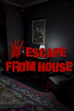 Cover zu ESCAPE FROM HOUSE