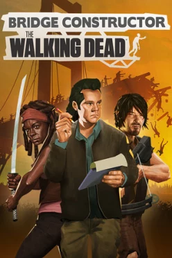 Cover zu BRIDGE CONSTRUCTOR - THE WALKING DEAD