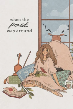 Cover zu WHEN THE PAST WAS AROUND