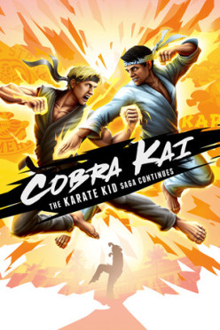 Cover zu Cobra Kai - The Karate Kid Saga Continues