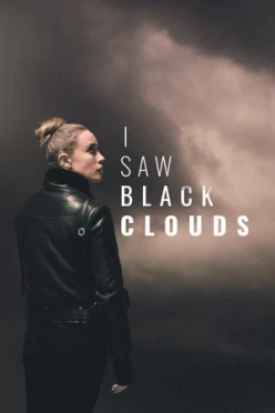 Cover zu I SAW BLACK CLOUDS
