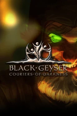 Cover zu BLACK GEYSER - COURIERS OF DARKNESS