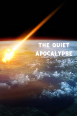 Cover zu THE QUIET APOCALYPSE