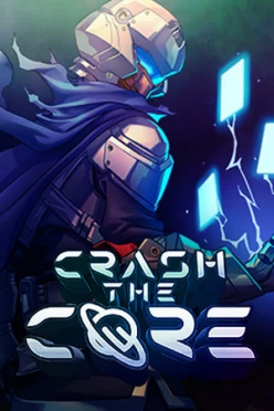 Cover zu CRASH THE CORE
