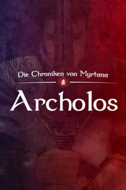 Cover zu DIE CHRONIKEN VON MYRTANA - ARCHOLOS