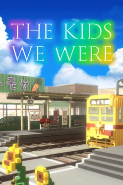 Cover zu THE KIDS WE WERE
