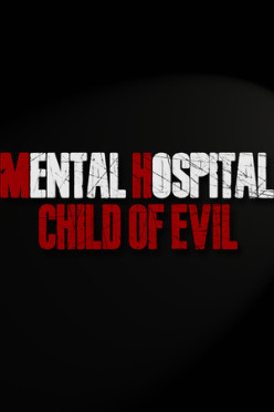 Cover zu Mental Hospital - Child of Evil