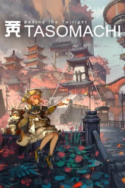 Cover zu TASOMACHI - BEHIND THE TWILIGHT