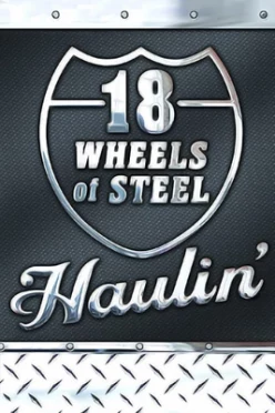 Cover zu 18 WHEELS OF STEEL - HAULIN