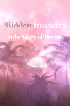 Cover zu HIDDEN TREASURES IN THE FOREST OF DREAMS
