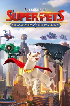 Cover zu DC LEAGUE OF SUPER-PETS - DIE ABENTEUER VON KRYPTO UND ACE