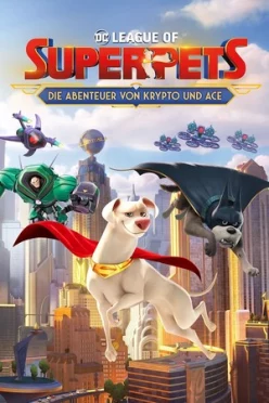 Cover zu DC LEAGUE OF SUPER-PETS - DIE ABENTEUER VON KRYPTO UND ACE