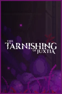 Cover zu THE TARNISHING OF JUXTIA