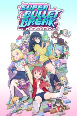 Cover zu SUPER BULLET BREAK