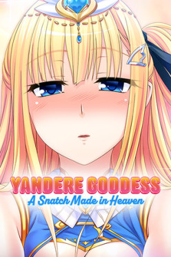 Cover zu Yandere Goddess - A Snatch Made in Heaven