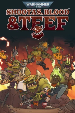 Cover zu WARHAMMER 40.000 - SHOOTAS, BLOOD & TEEF