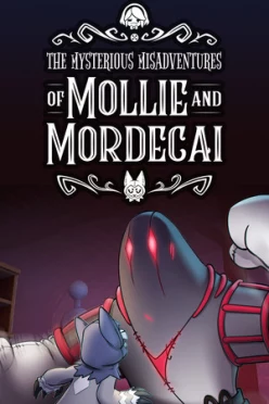 Cover zu THE MYSTERIOUS MISADVENTURES OF MOLLIE & MORDECAI