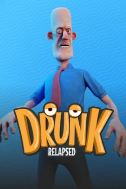 Cover zu DRUNK - RELAPSED