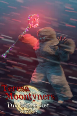 Cover zu TERESA MOONTYNERS - DIE HöHLE DER BESTIE