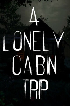 Cover zu A Lonely Cabin Trip