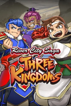 Cover zu RIVER CITY SAGA - THREE KINGDOMS