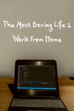 Cover zu THE MOST BORING LIFE EVER 2 - WORK FROM HOME