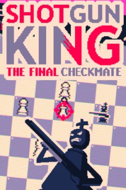 Cover zu SHOTGUN KING THE FINAL CHECKMATE