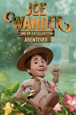 Cover zu JOE WANDER UND DIE RäTSELHAFTEN ABENTEUER