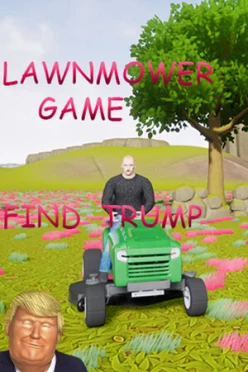 Cover zu LAWNMOWER GAME - FIND TRUMP