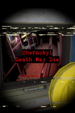 Cover zu CHERNOBYL - Death May Die