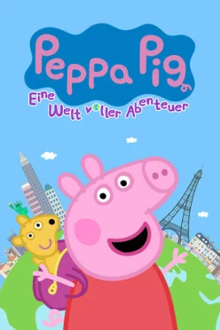 Cover zu PEPPA PIG - EINE WELT VOLLER ABENTEUER