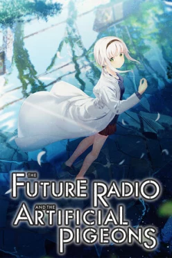 Cover zu THE FUTURE RADIO AND THE ARTIFICIAL PIGEONS