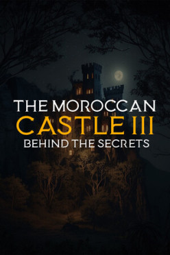 Cover zu The Moroccan Castle 3 - Behind The Secrets