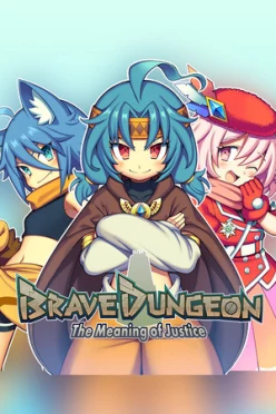 Cover zu BRAVE DUNGEON - THE MEANING OF JUSTICE -