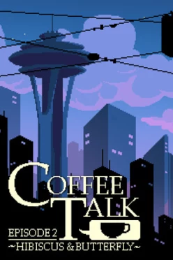 Cover zu COFFEE TALK EPISODE 2 - HIBISCUS & BUTTERFLY