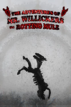 Cover zu THE ADVENTURES OF MR. WILLICKERS THE ROTTING MULE
