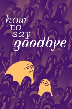 Cover zu HOW TO SAY GOODBYE