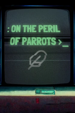 Cover zu ON THE PERIL OF PARROTS