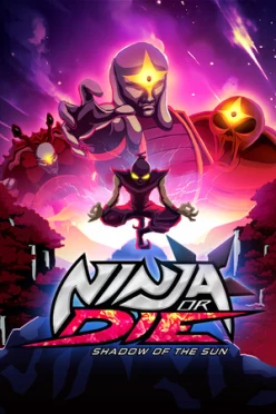 Cover zu NINJA OR DIE - SHADOW OF THE SUN