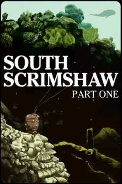 Cover zu SOUTH SCRIMSHAW, PART ONE