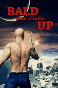 Cover zu BALD MAN CLIMBS UP