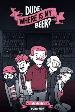 Cover zu DUDE, WHERE IS MY BEER?