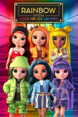 Cover zu RAINBOW HIGH - LEBEN FÜR DEN LAUFSTEG