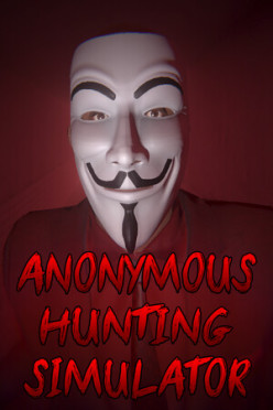 Cover zu ANONYMOUS HUNTING SIMULATOR