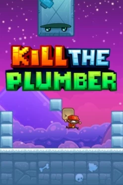 Cover zu KILL THE PLUMBER